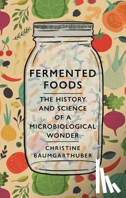 Baumgarthuber, Christine - Fermented Foods
