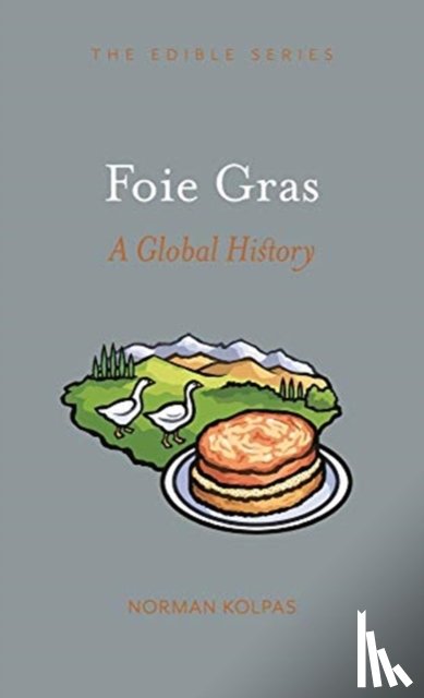 Kolpas, Norman - Foie Gras