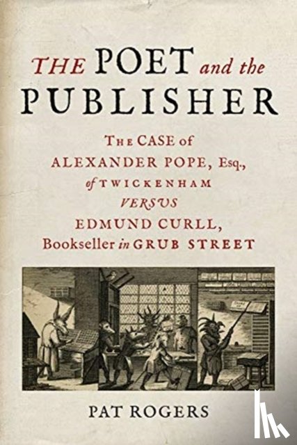Rogers, Pat - The Poet and the Publisher