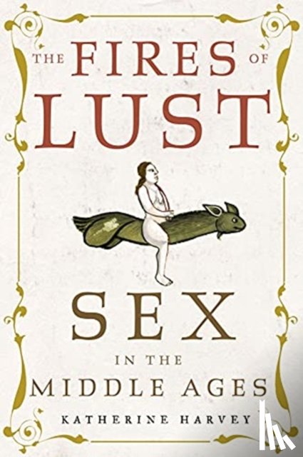 Harvey, Katherine - The Fires of Lust