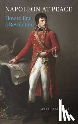 Doyle, William - Napoleon at Peace