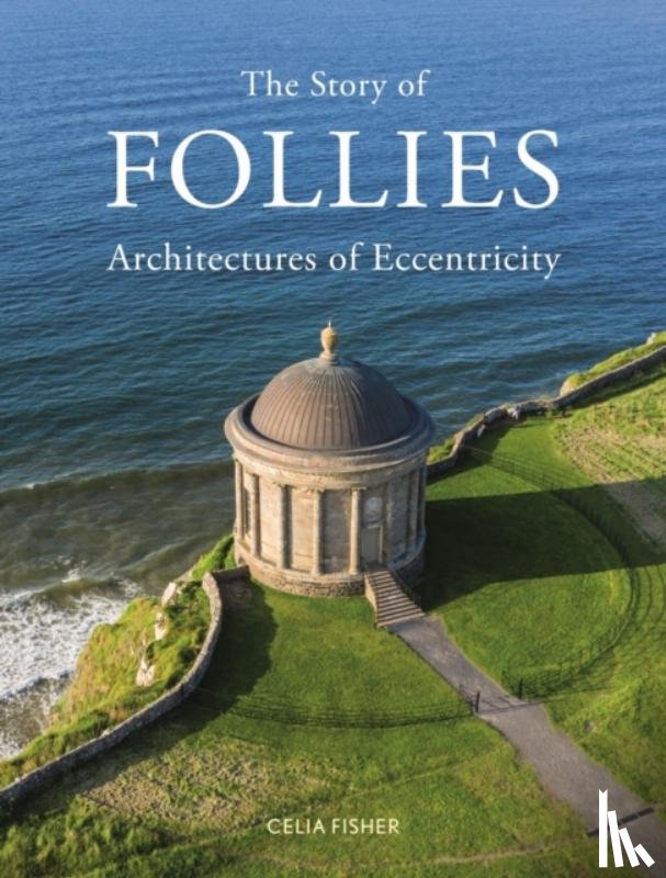 Fisher, Celia - The Story of Follies