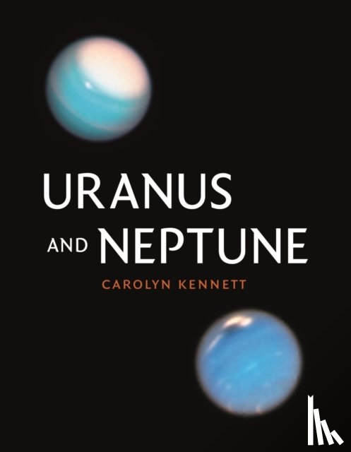 Kennett, Carolyn - Uranus and Neptune