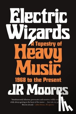 Moores, JR - Electric Wizards