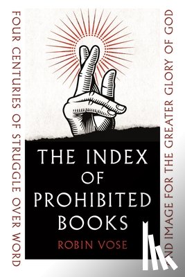 Vose, Dr Robin - The Index of Prohibited Books