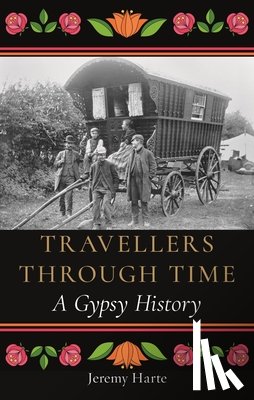 Harte, Jeremy (Reviews Editor) - Travellers through Time