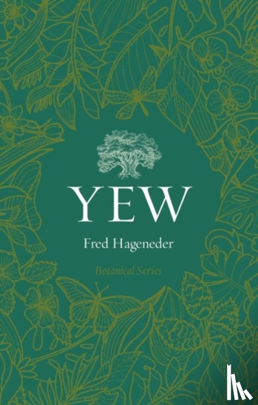 Hageneder, Fred - Yew