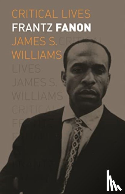 Williams, James S - Frantz Fanon