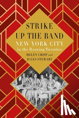 Crisp, Helen, Stewart, Jules - Strike Up the Band