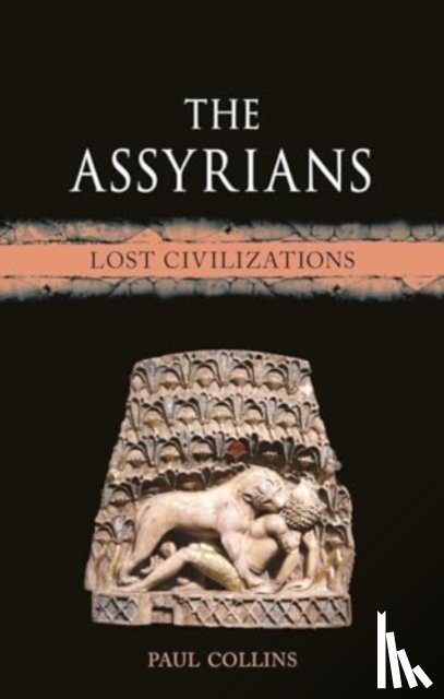 Collins, Paul - The Assyrians