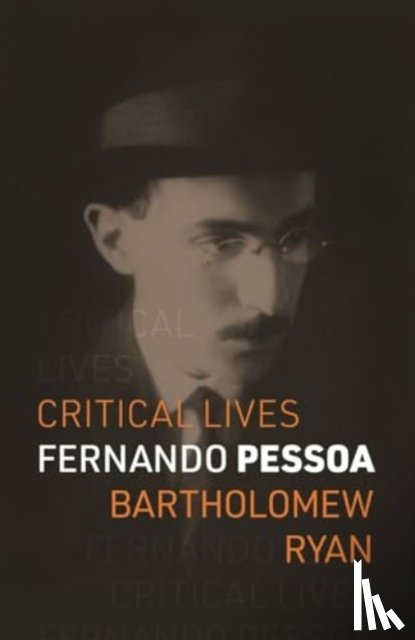 Ryan, Bartholomew - Fernando Pessoa
