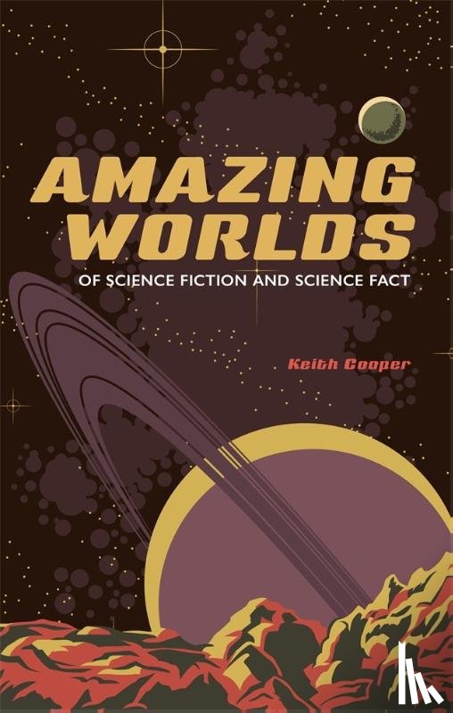 Cooper, Keith - Amazing Worlds of Science Fiction and Science Fact