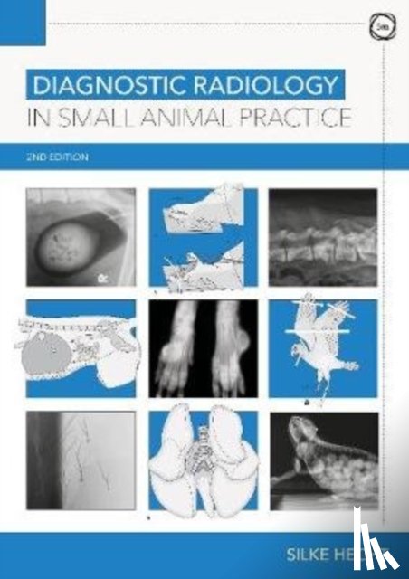 Hecht, Silke - Diagnostic Radiology in Small Animal Practice 2nd Edition
