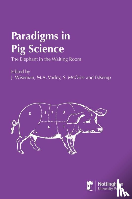 Wiseman, J. - Paradigms In Pig Science