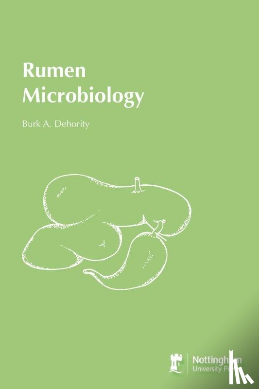 Dehority, Burk A. - Rumen Microbiology
