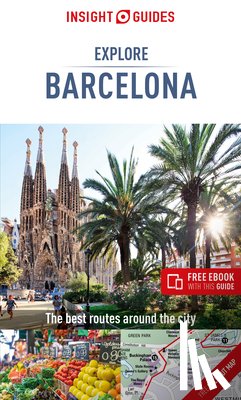 Guide, Insight Guides Travel - Insight Guides Explore Barcelona (Travel Guide with Free eBook)