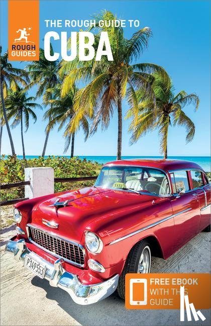 Guides, Rough - The Rough Guide to Cuba (Travel Guide with Free eBooks)