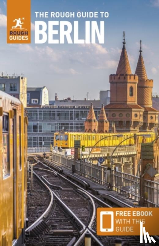 Guides, Rough, Williams, Beth - The Rough Guide to Berlin: Travel Guide with eBook