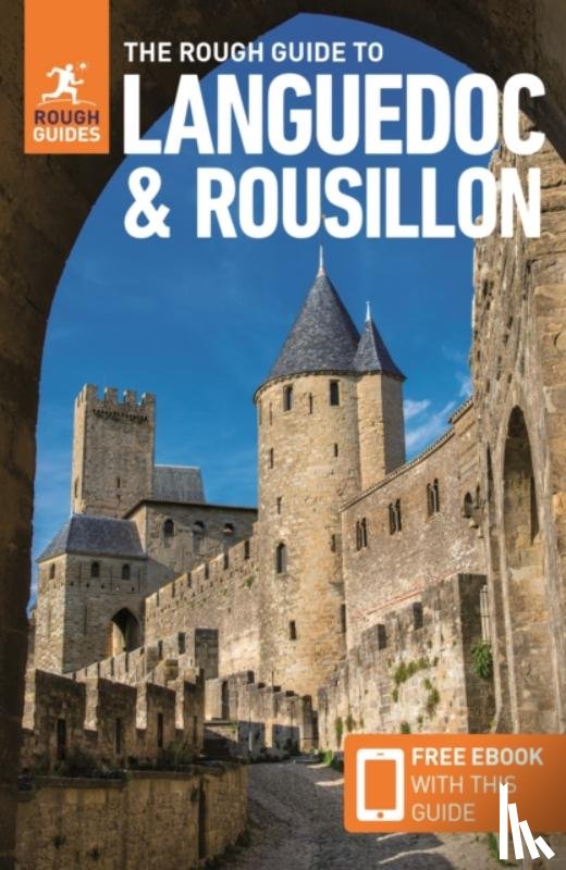 Guides, Rough, Catlos, Brian A. - The Rough Guide to Languedoc & Roussillon: Travel Guide with eBook