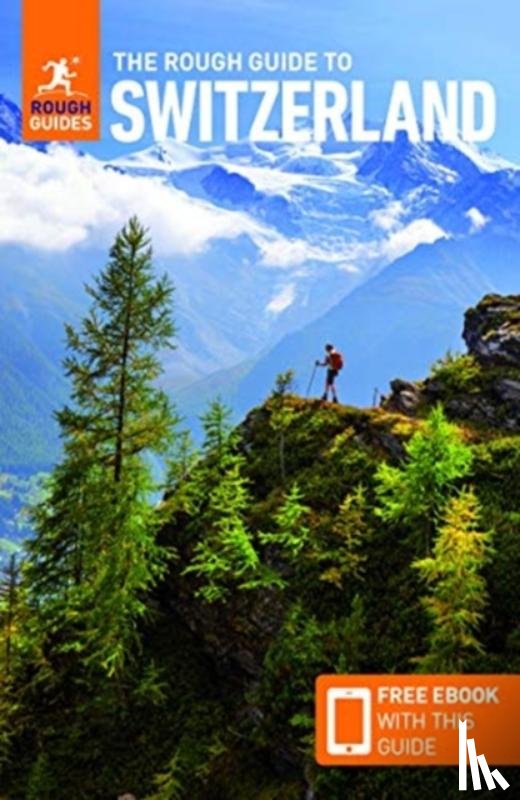 Guides, Rough, Brown, Emma - The Rough Guide to Switzerland: Travel Guide with eBook