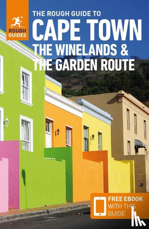 Guides, Rough, Briggs, Philip - The Rough Guide to Cape Town, the Winelands & the Garden Route: Travel Guide with eBook