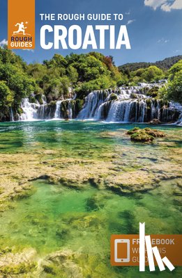 Guides, Rough - The Rough Guide to Croatia: Travel Guide with eBook