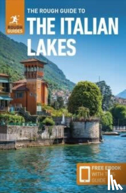 Guides, Rough - The Rough Guide to Italian Lakes: Travel Guide with eBook