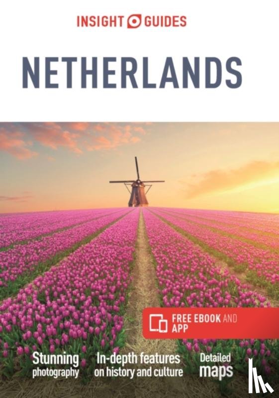 Guide, Insight Guides Travel - Insight Guides The Netherlands (Travel Guide with Free eBook)