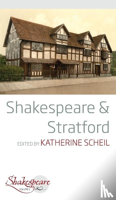  - Shakespeare and Stratford