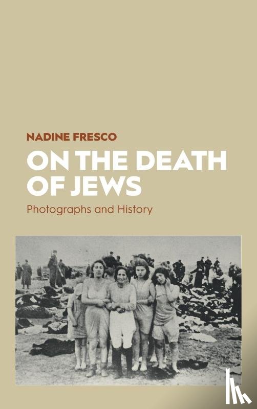 Fresco, Nadine - On the Death of Jews