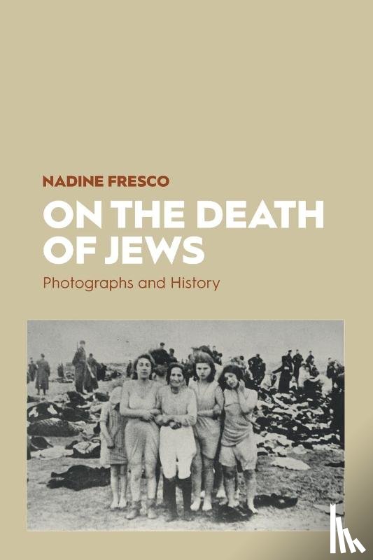 Fresco, Nadine - On the Death of Jews