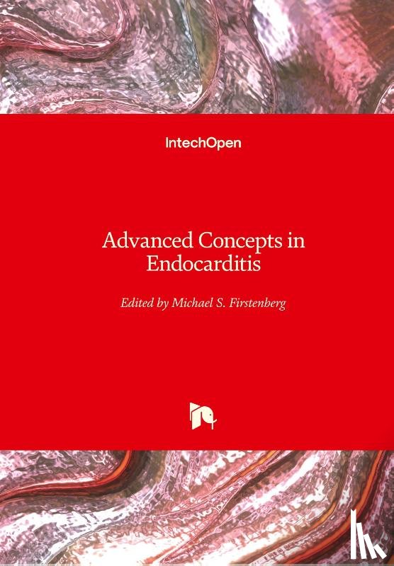  - Advanced Concepts in Endocarditis
