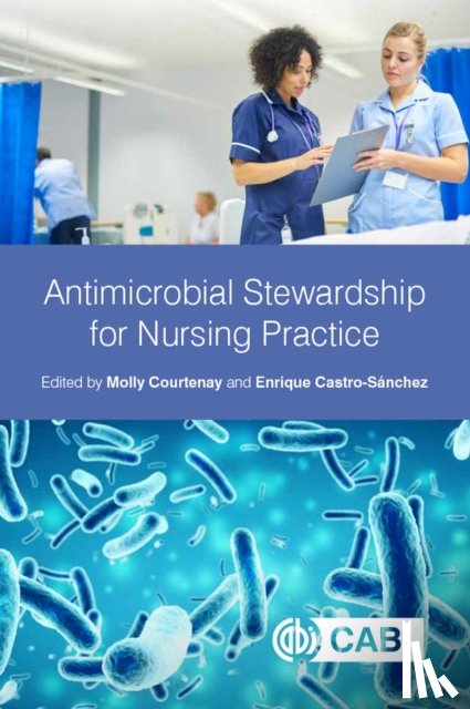  - Antimicrobial Stewardship for Nursing Practice