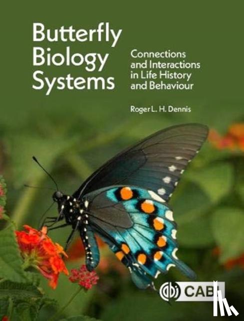 Dennis, Roger L H (Oxford Brookes University, Staffordshire University and NERC Centre for Ecology and Hydrology, UK) - Butterfly Biology Systems