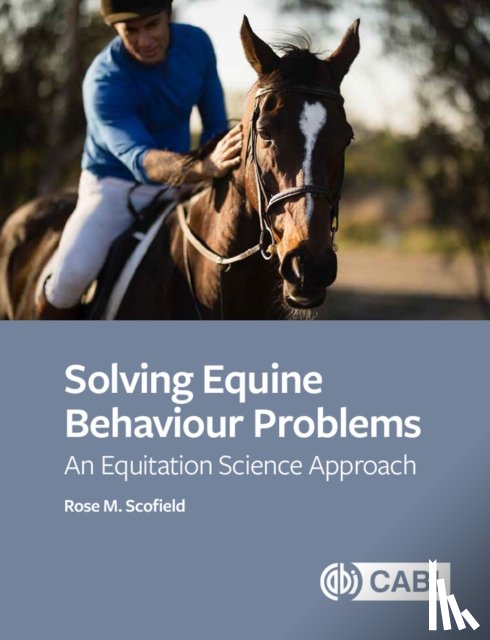 Scofield, Rose M (Oxford Brookes University - Solving Equine Behaviour Problems