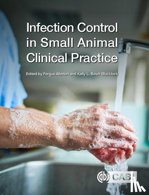  - Infection Control in Small Animal Clinical Practice