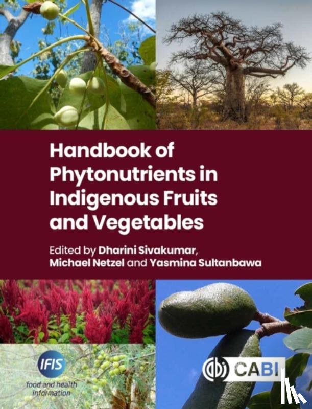  - Handbook of Phytonutrients in Indigenous Fruits and Vegetables