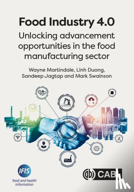Martindale, Dr Wayne (University of Lincoln, Duong, Dr Linh (University of the West of England, Jagtap, Dr Sandeep (Cranfield University - Food Industry 4.0