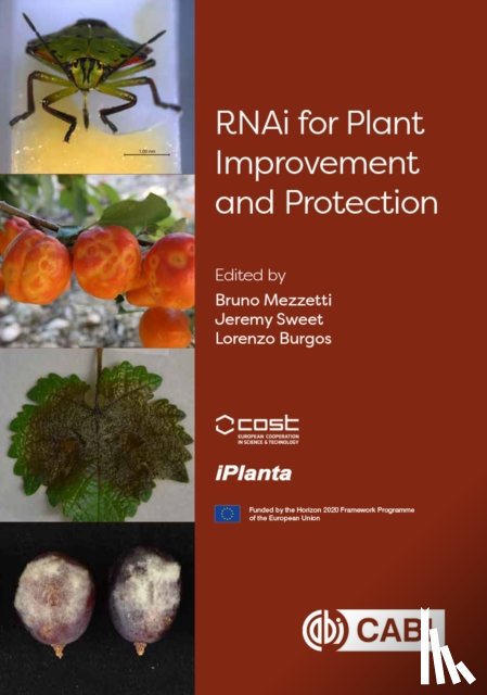  - RNAi for Plant Improvement and Protection