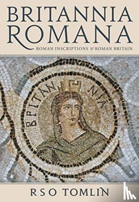 Tomlin, R. S. O. - Britannia Romana