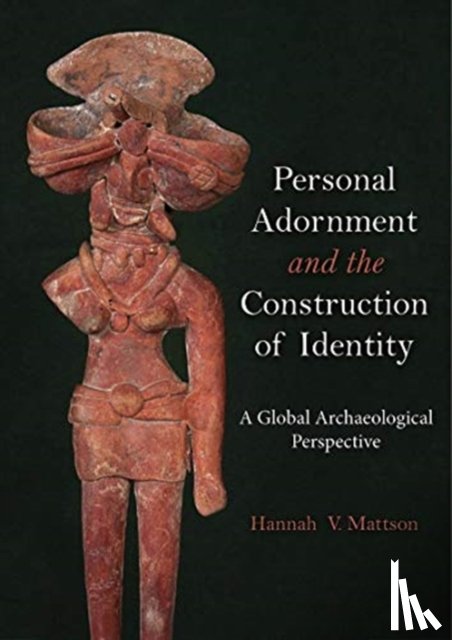  - Personal Adornment and the Construction of Identity