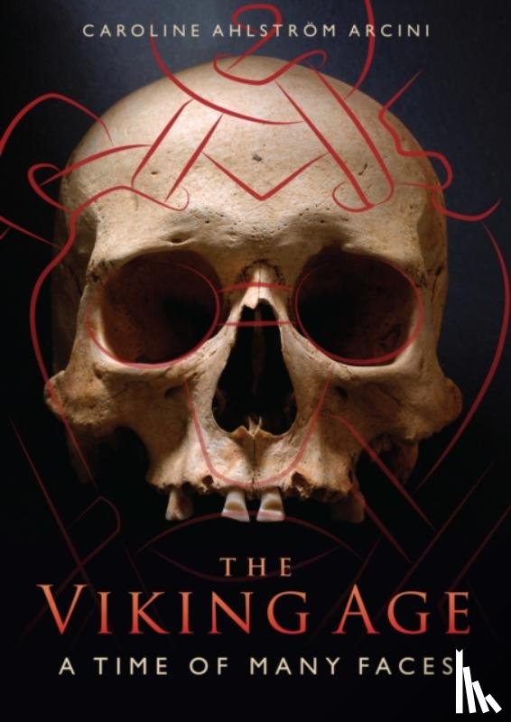 Ahlstrom Arcini, Caroline - The Viking Age