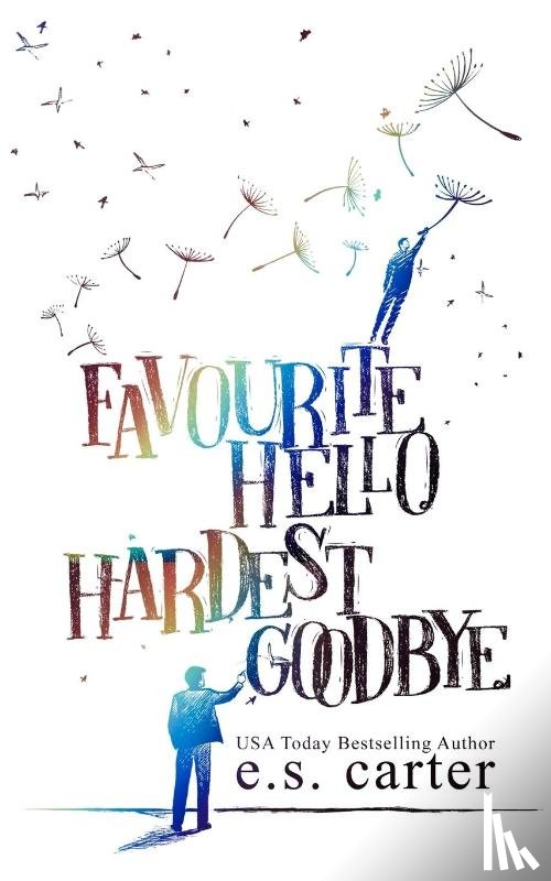 Carter, S - Favourite Hello. Hardest Goodbye.