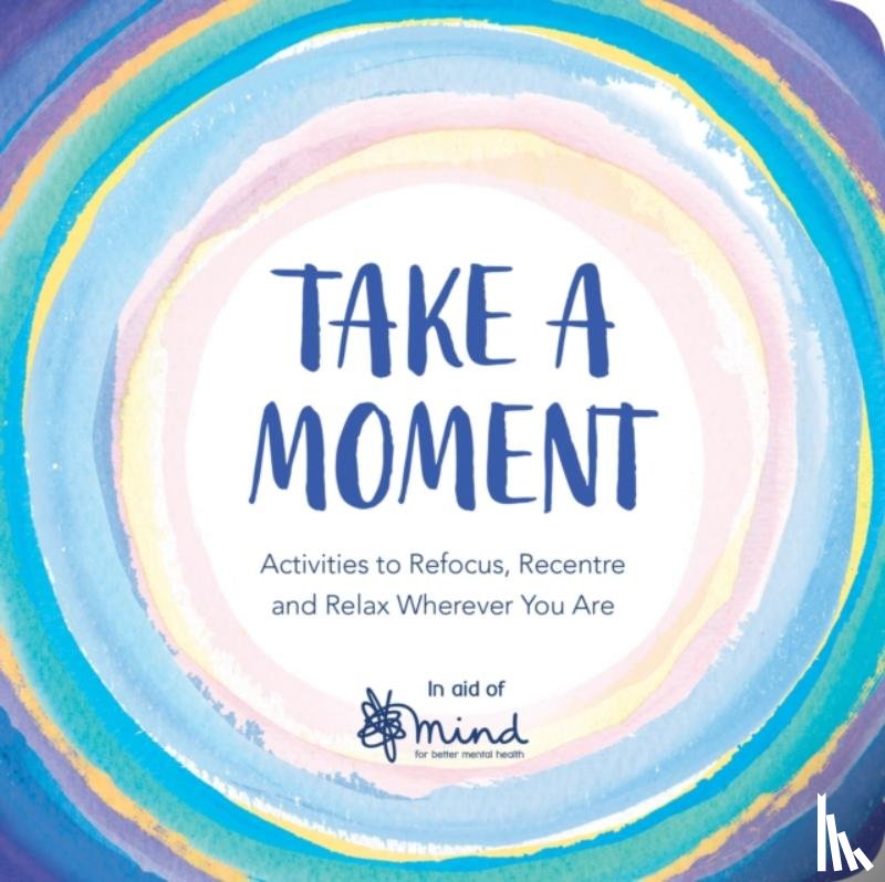 MIND - Take a Moment