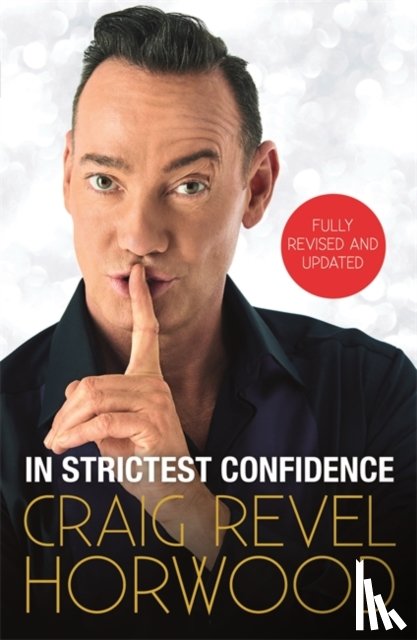 Horwood, Craig Revel - In Strictest Confidence