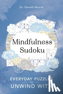 Moore, Dr Gareth - Mindfulness Sudoku