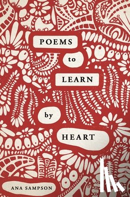 Sampson, Ana - Poems to Learn by Heart