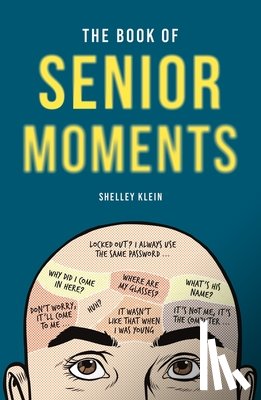 Klein, Shelley - The Book of Senior Moments