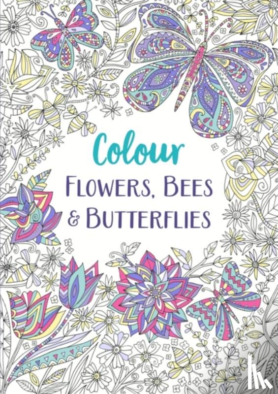 Michael O'Mara Books - Flowers, Bees and Butterflies