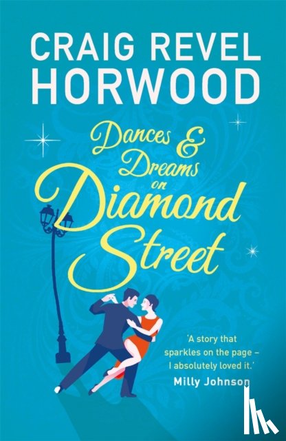 Horwood, Craig Revel - Dances and Dreams on Diamond Street